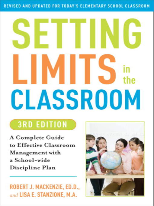 Title details for Setting Limits in the Classroom by Robert J. Mackenzie - Available